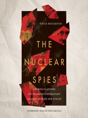 cover image of The Nuclear Spies
